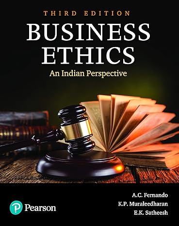 Business Ethics by A C Fernando, K P Muralidheeran, E K Satheesh