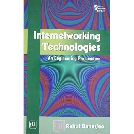 networking Technology An Engineering Perspective