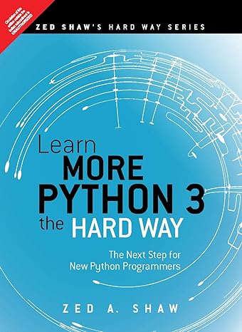 Learn More Python 3 the Hard Way