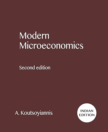 Modern Microeconomics by A. Koutsoyiannis