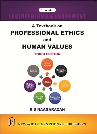 A Textbook on Professional Ethics and Human Values Unknown Binding