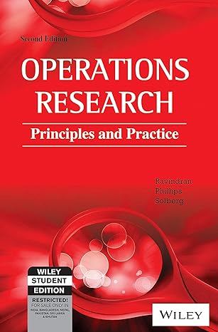 Operations Research by Ravindran, Phillips, Solberg