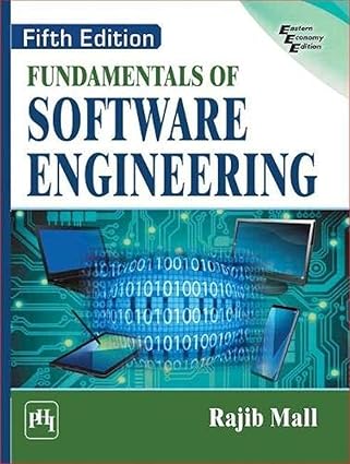 FUNDAMENTALS OF SOFTWARE ENGINEERING by Rajib Mall