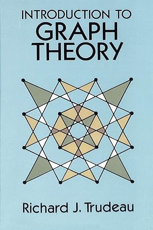 Introduction to Graph Theory by Richard J Trudeau