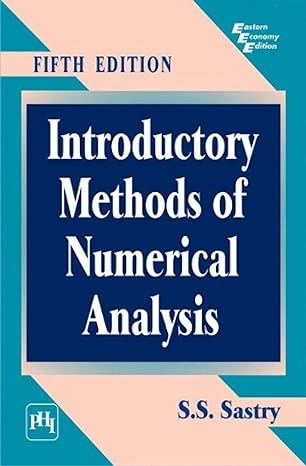 INTRODUCTORY METHODS OF NUMERICAL ANALYSIS by Sastry S.S