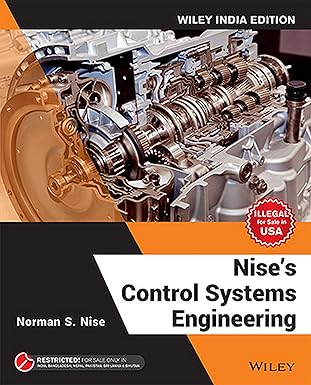 Nise's Control Systems Engineering, Wiley India by Norman S. Nise