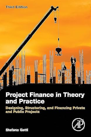 Project Finance in Theory and Practice by Stefano Gatti