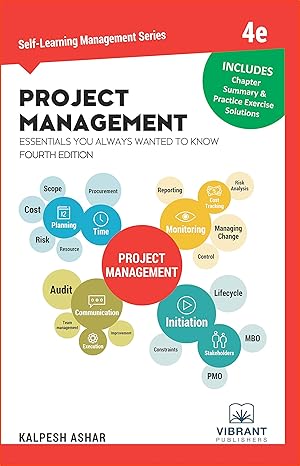 Project Management Essentials by Kalpesh Publishers, Vibrant, Ashar